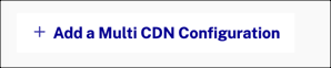 Multi-CDN-Konfiguration